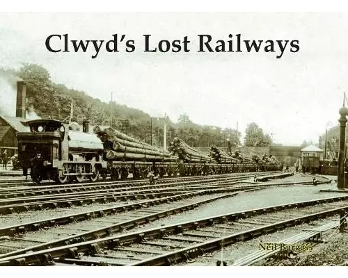 Clwyd's Lost Railways