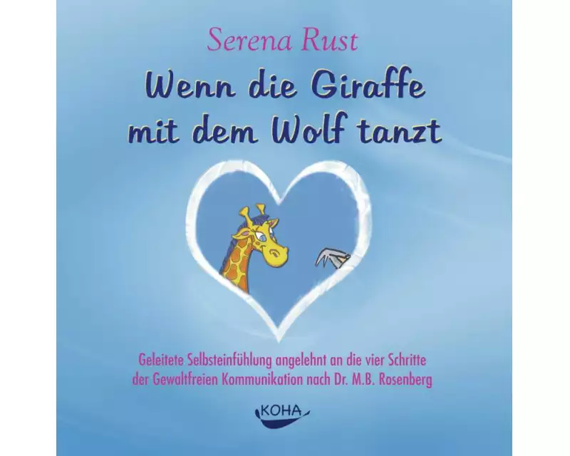 Wenn die Giraffe mit dem Wolf tanzt. Audio-CD [Audiobook] (Audio CD)