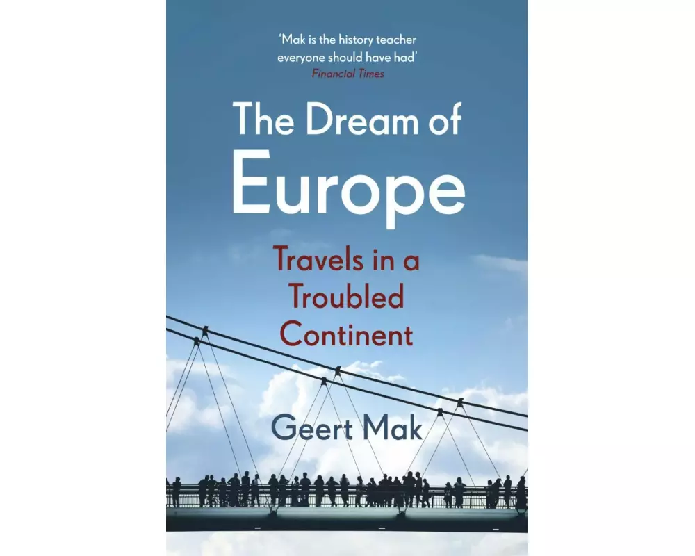 The Dream of Europe