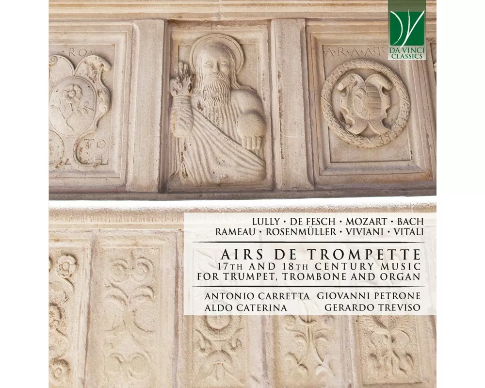 Airs de Trompette: 17TH and 18TH Century Music for
