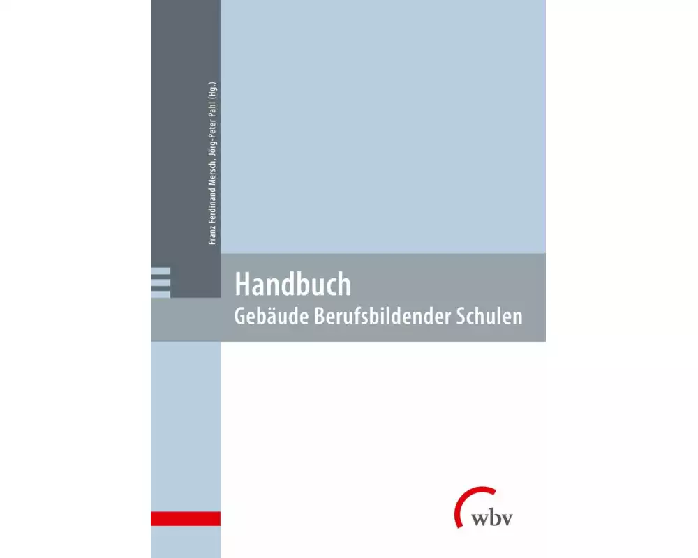 Handbuch: Gebäude Berufsbildender Schulen