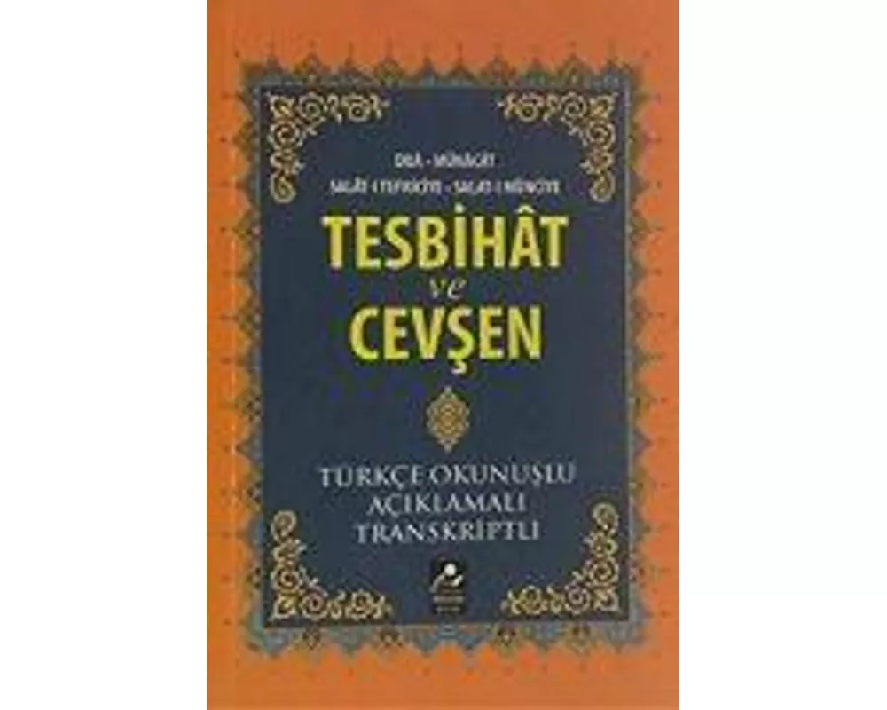 Tesbihat ve Cevsen