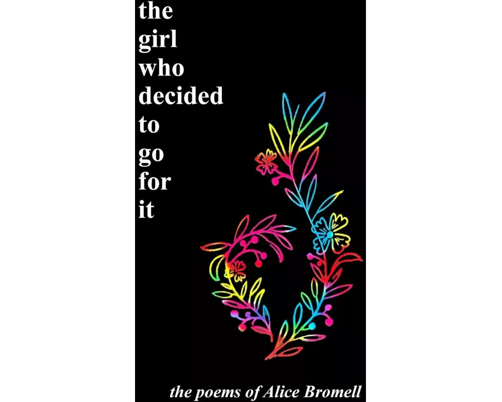 The girl who decided to go for it