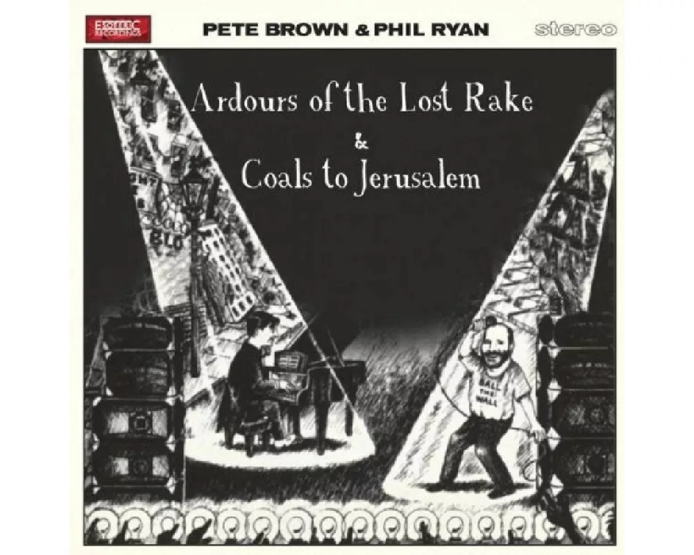 Ardours of the Lost Rake/Coals to Jerusalem ~ de