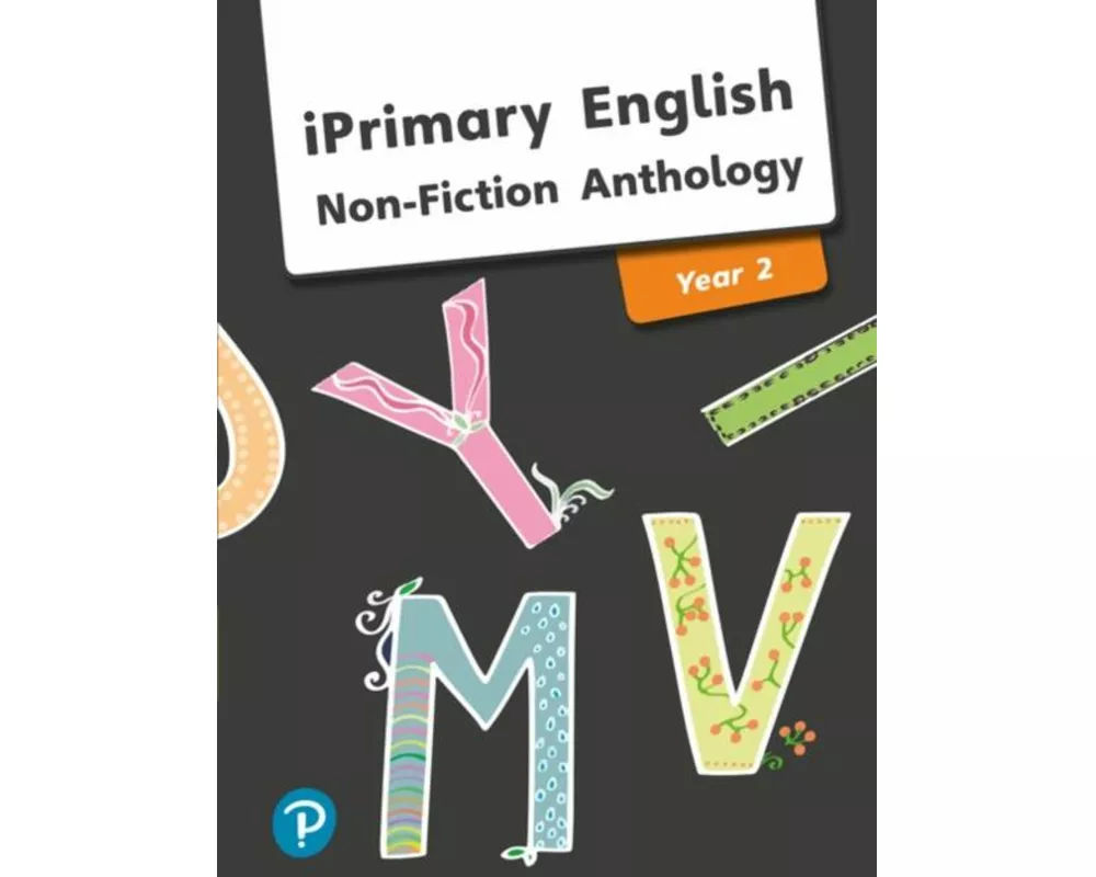 iPrimary English Anthology Year 2 Non-Fiction