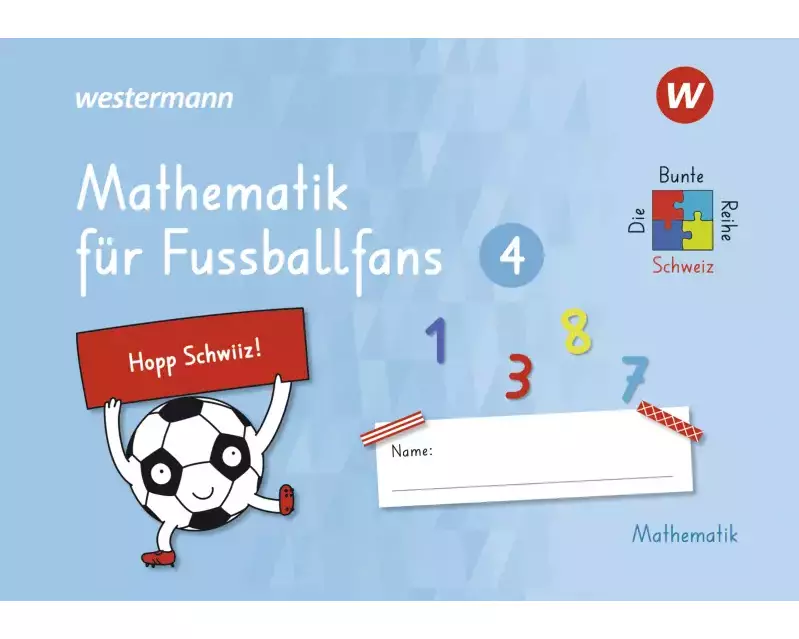 Die Bunte Reihe Schweiz – Mathematik