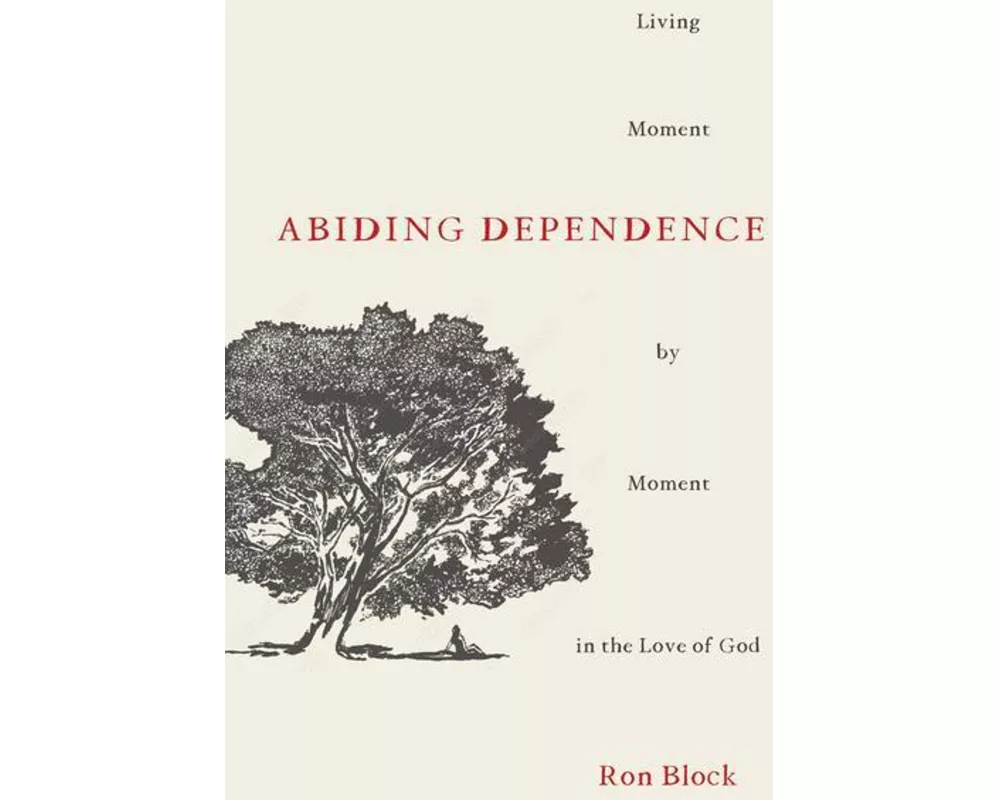 Abiding Dependence