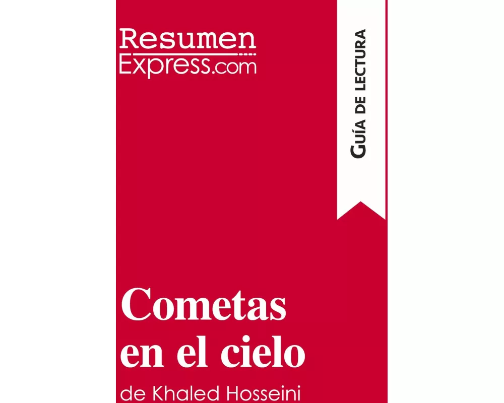 Cometas en el cielo de Khaled Hosseini (Guía de lectura)