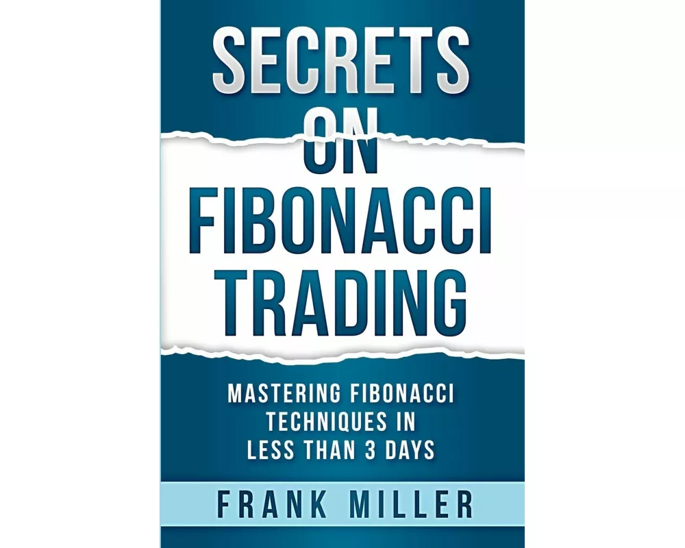 Secrets on Fibonacci Trading