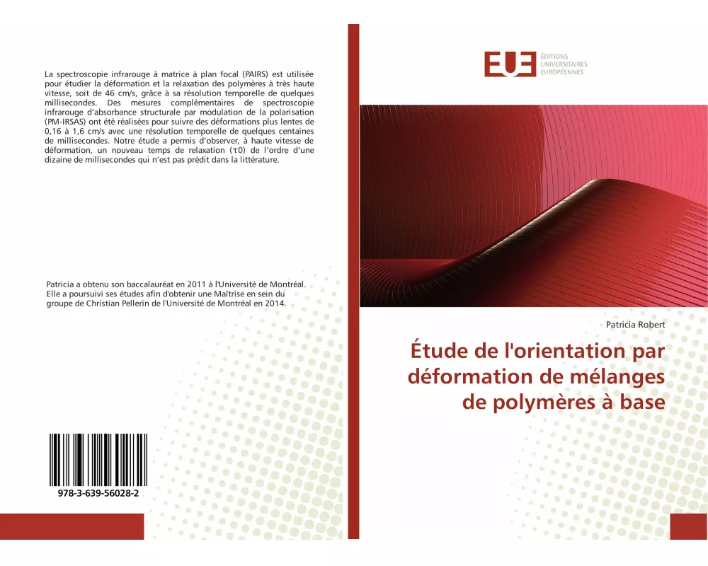 Étude de l'orientation par déformation de mélanges de polymères à base