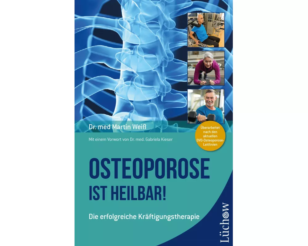 Osteoporose ist heilbar!