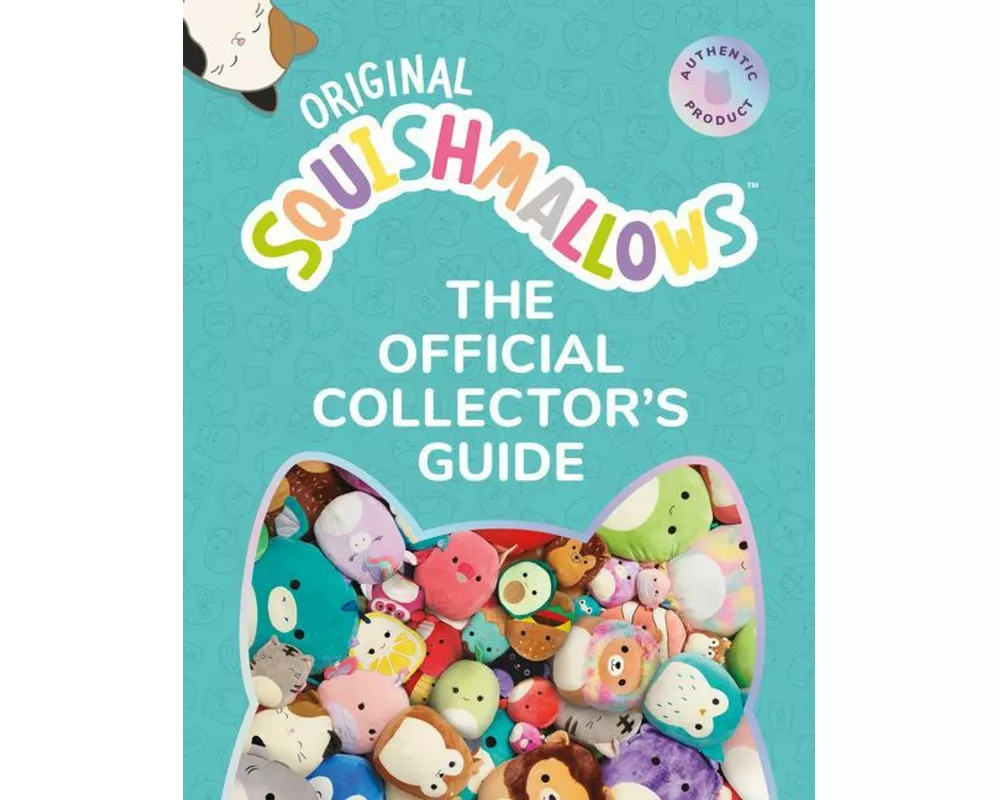 Squishmallows: The Official Collector’s Guide
