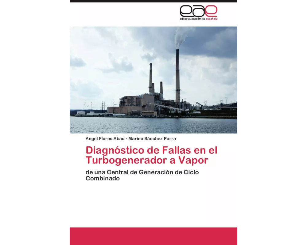Diagnóstico de Fallas en el Turbogenerador a Vapor