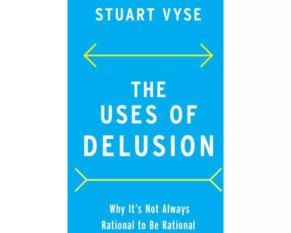 The Uses of Delusion