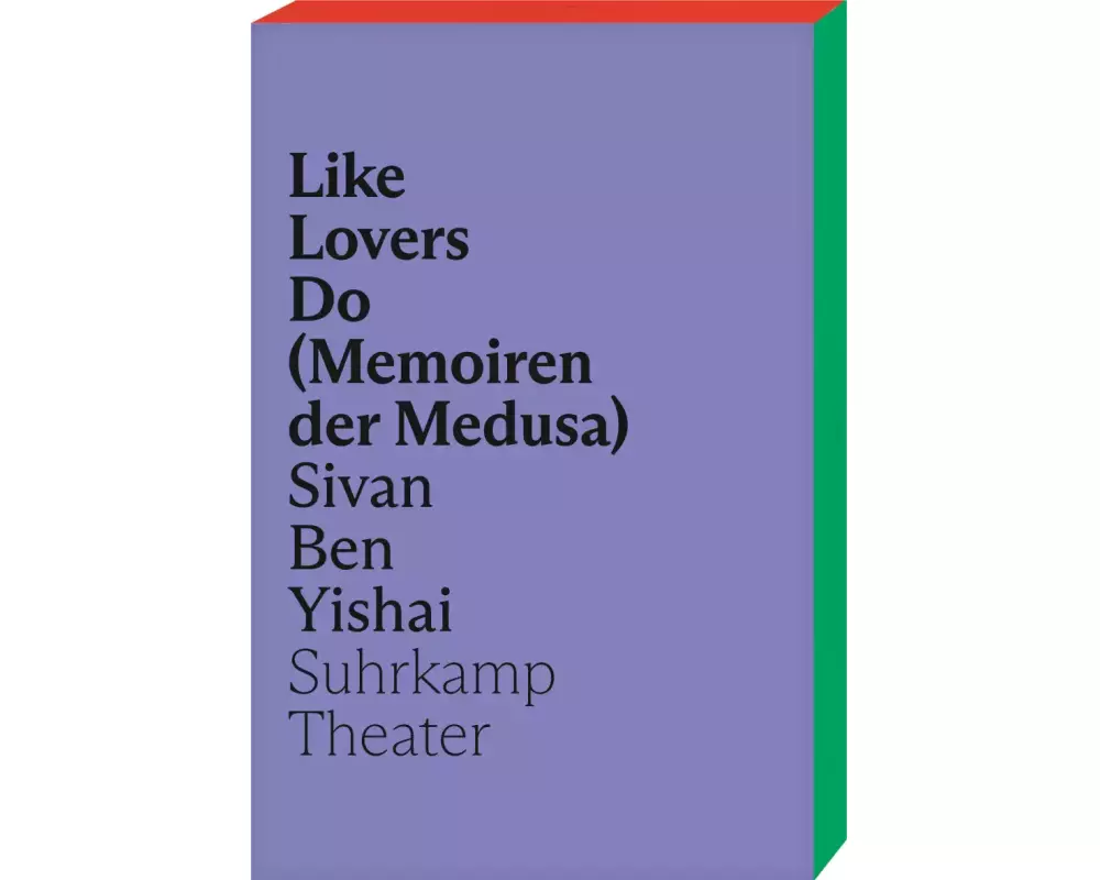 Like Lovers Do (Memoiren der Medusa)