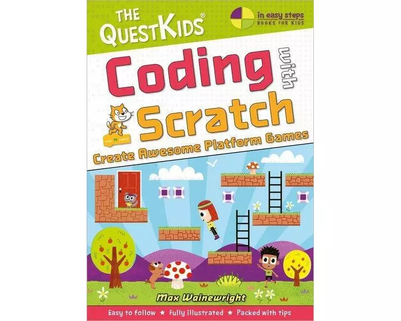 Coding with Scratch - Create Awesome Platform Games