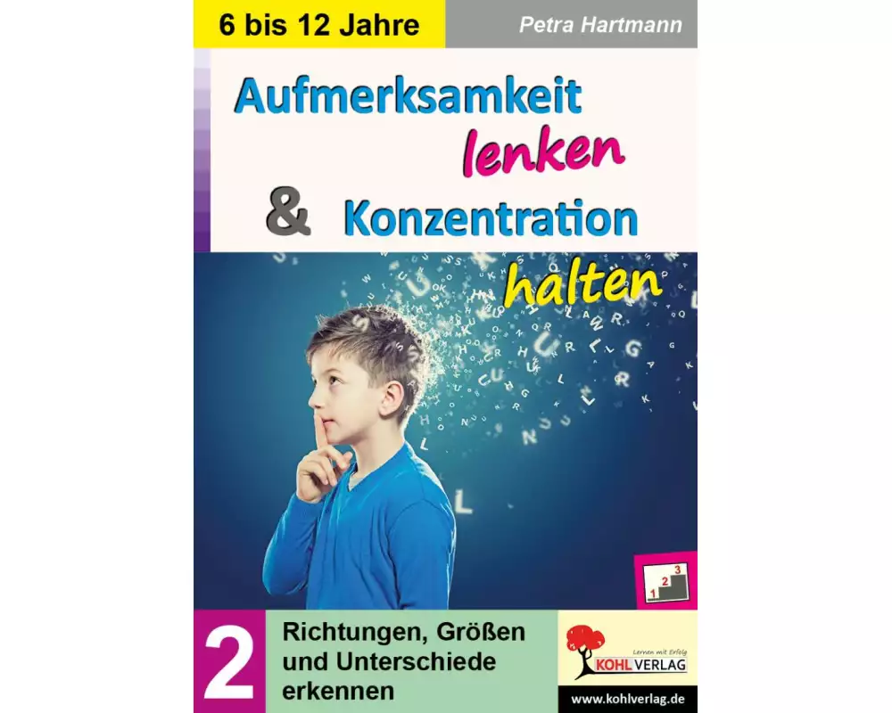 Aufmerksamkeit lenken & Konzentration steigern / Band 2