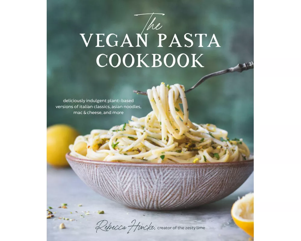 The Vegan Pasta Cookbook