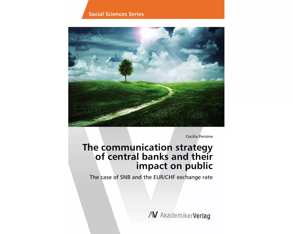 The communication strategy of central banks and their impact on public