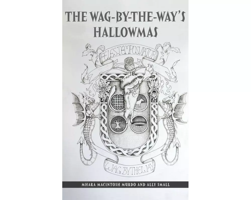 The Wag-By-The-Way's Hallowmas