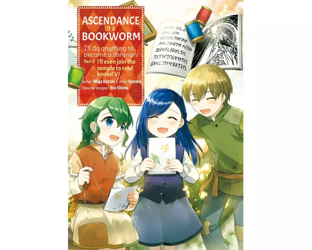 Ascendance of a Bookworm (Manga) Part 2 Volume 6