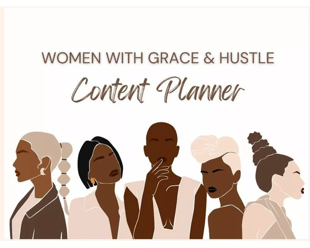 Women With Grace & Hustle Content Planner