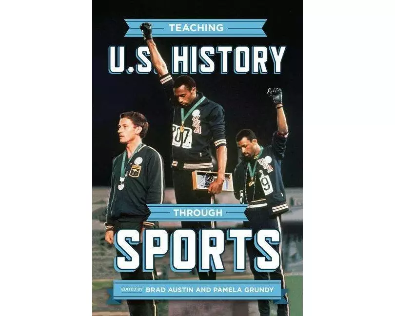 Teaching U.S. History through Sports