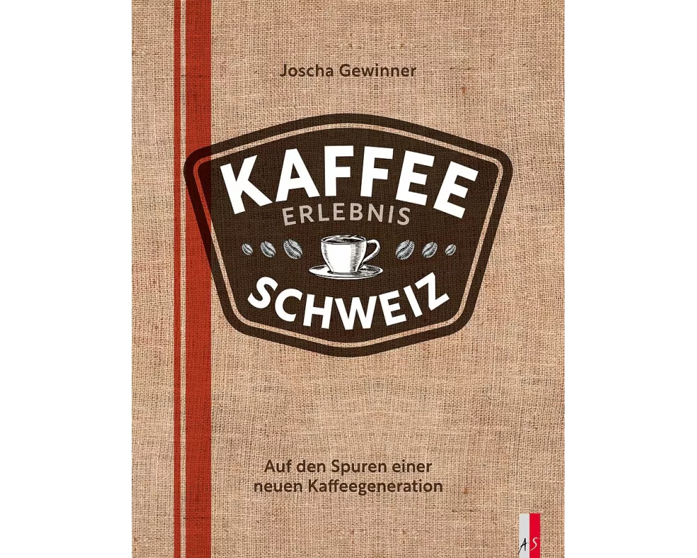 Kaffee Erlebnis Schweiz