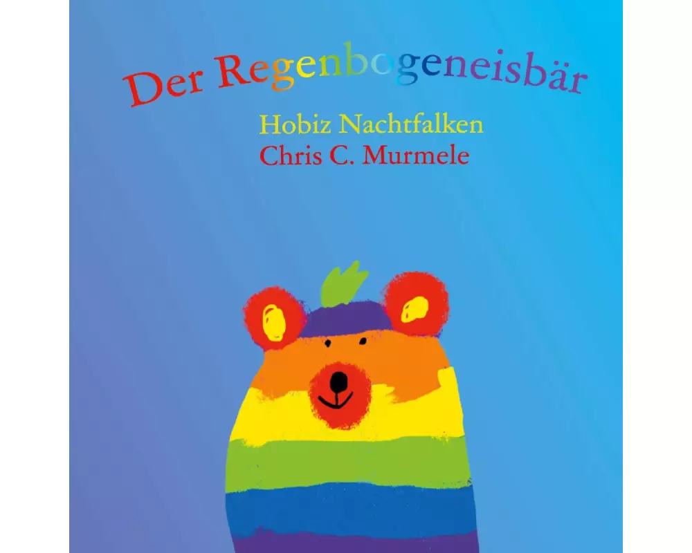 Der Regenbogeneisbär