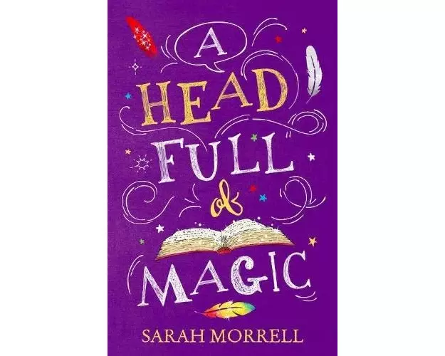 A Head Full Of Magic