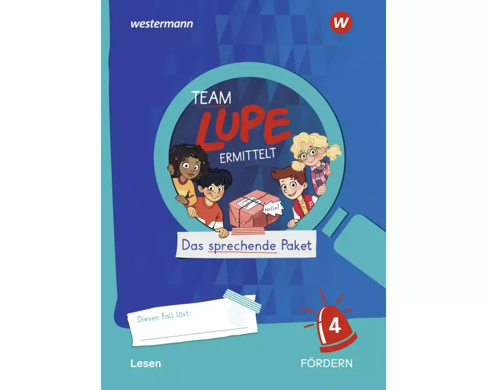 TEAM LUPE ERMITTELT - Übungshefte. Lesen FÖRDERN 4