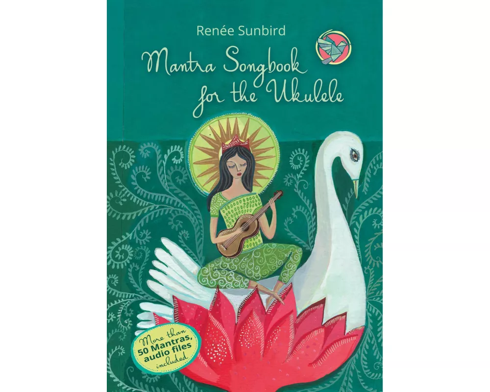 Mantra Songbook for the Ukulele