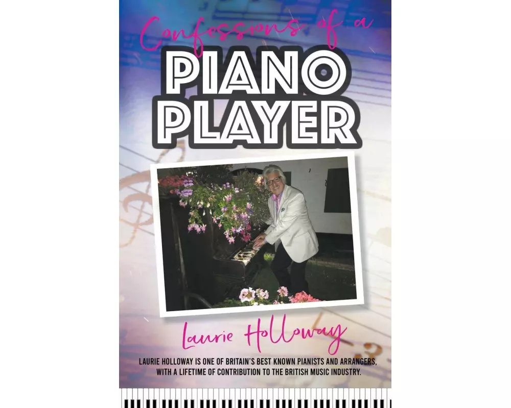 Confessions of a Piano Player