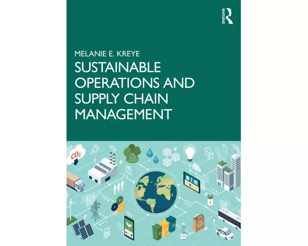 Sustainable Operations and Supply Chain Management