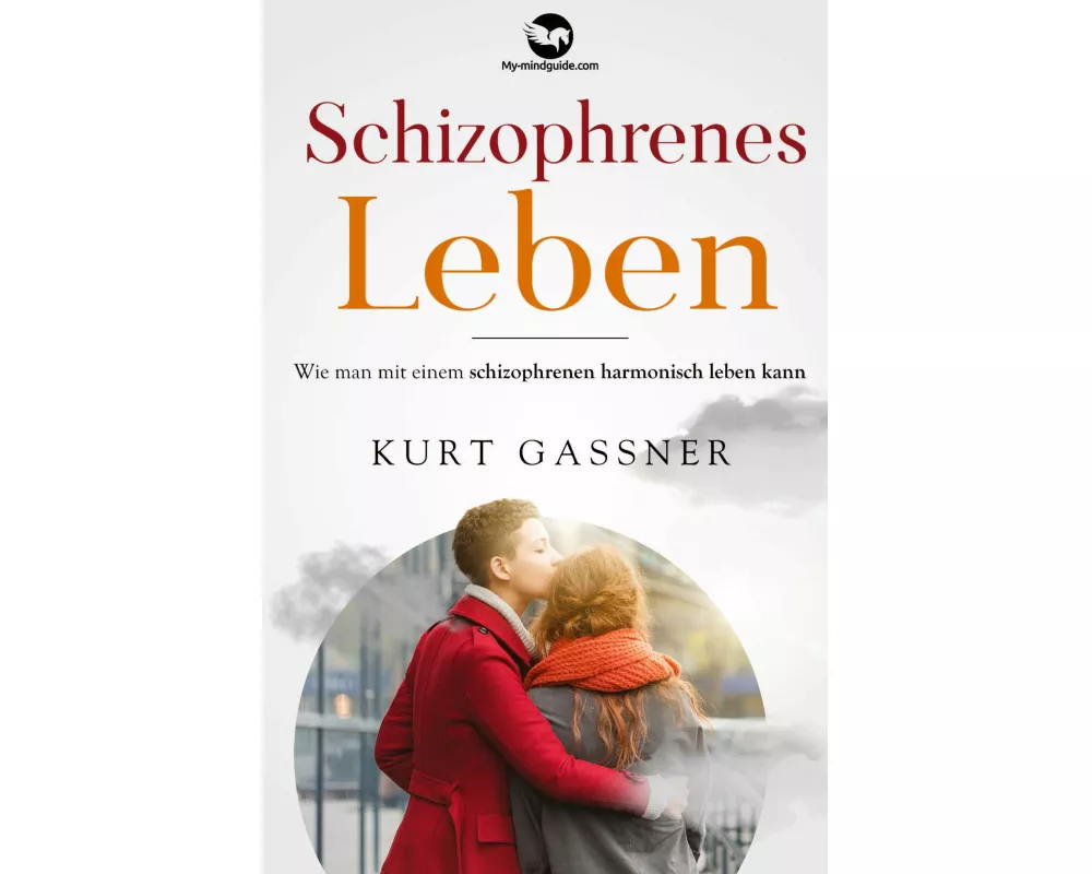 Schizophrenes Leben