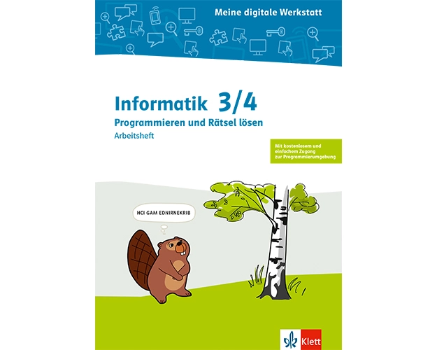 Informatik 3/4. Programmieren und Rätsel lösen