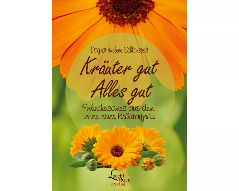 Kräuter gut - Alles gut