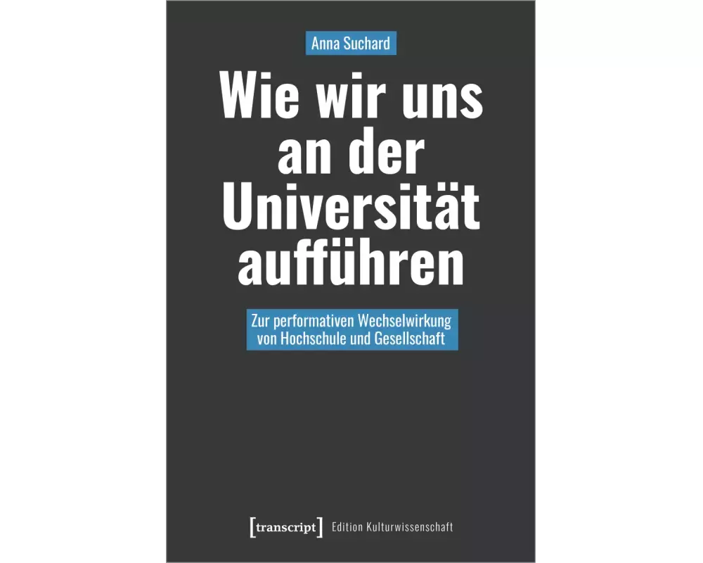Wie wir uns an der Universität aufführen