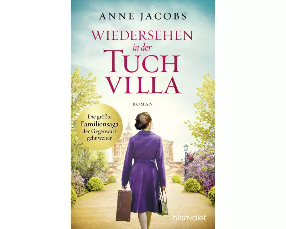 Wiedersehen in der Tuchvilla