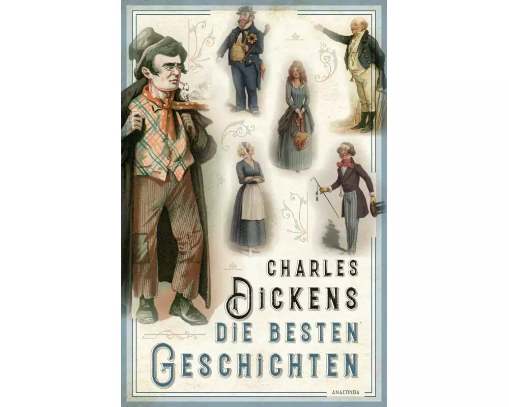 Charles Dickens - Die besten Geschichten