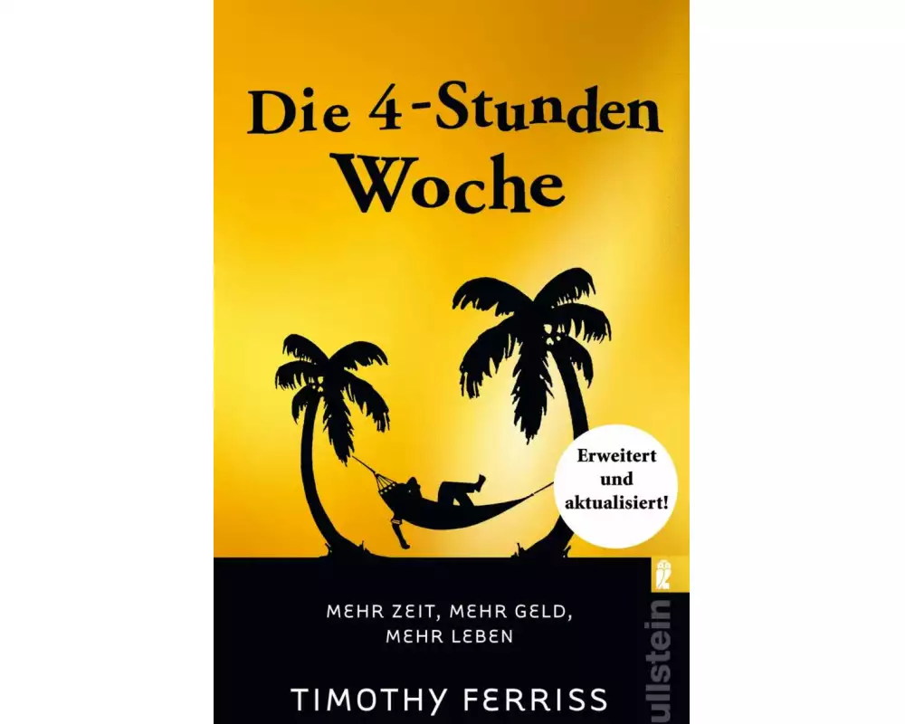 Die 4-Stunden-Woche
