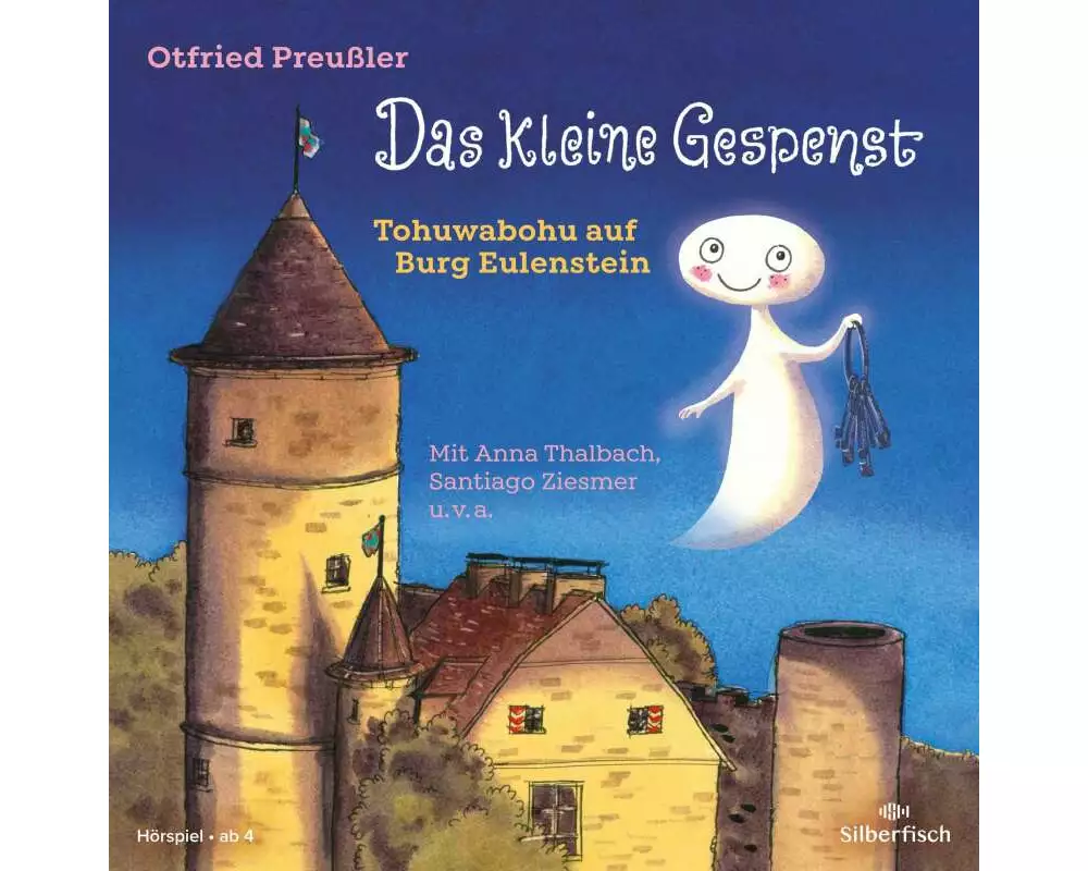 Das kleine Gespenst - Tohuwabohu auf Burg Eulenstein - Das Hörspiel