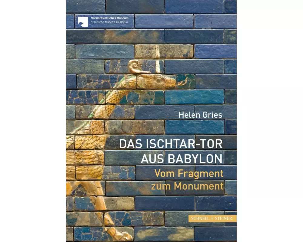 Das Ischtar-Tor aus Babylon
