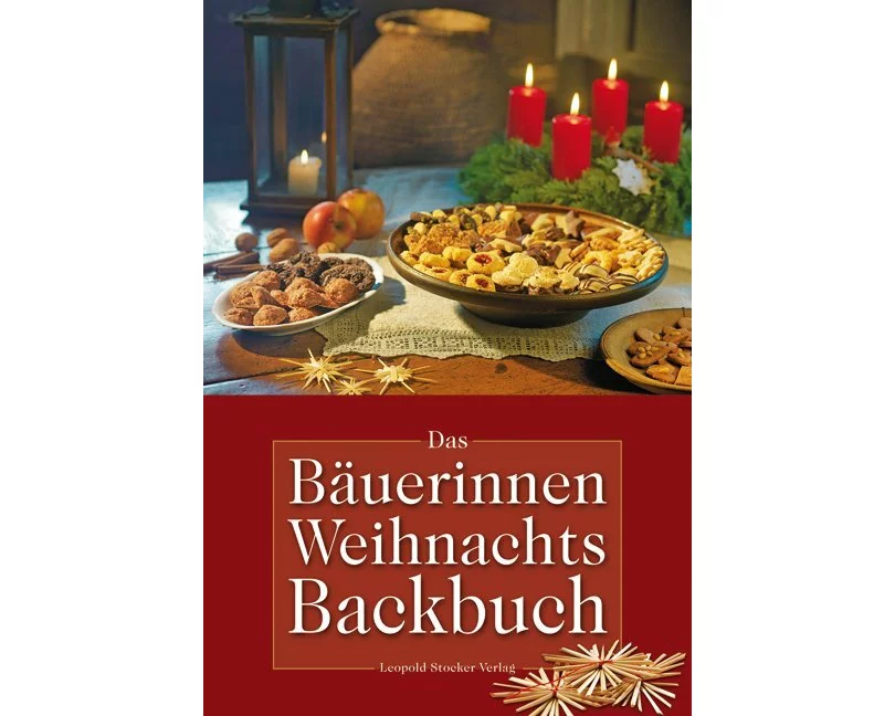Das Bäuerinnen Weihnachts-Backbuch