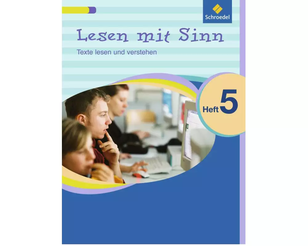 Lesen mit Sinn / Lesen mit Sinn - Texte lesen und verstehen
