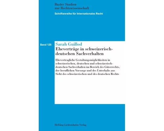 Eheverträge in schweizerisch-deutschen Sachverhalten
