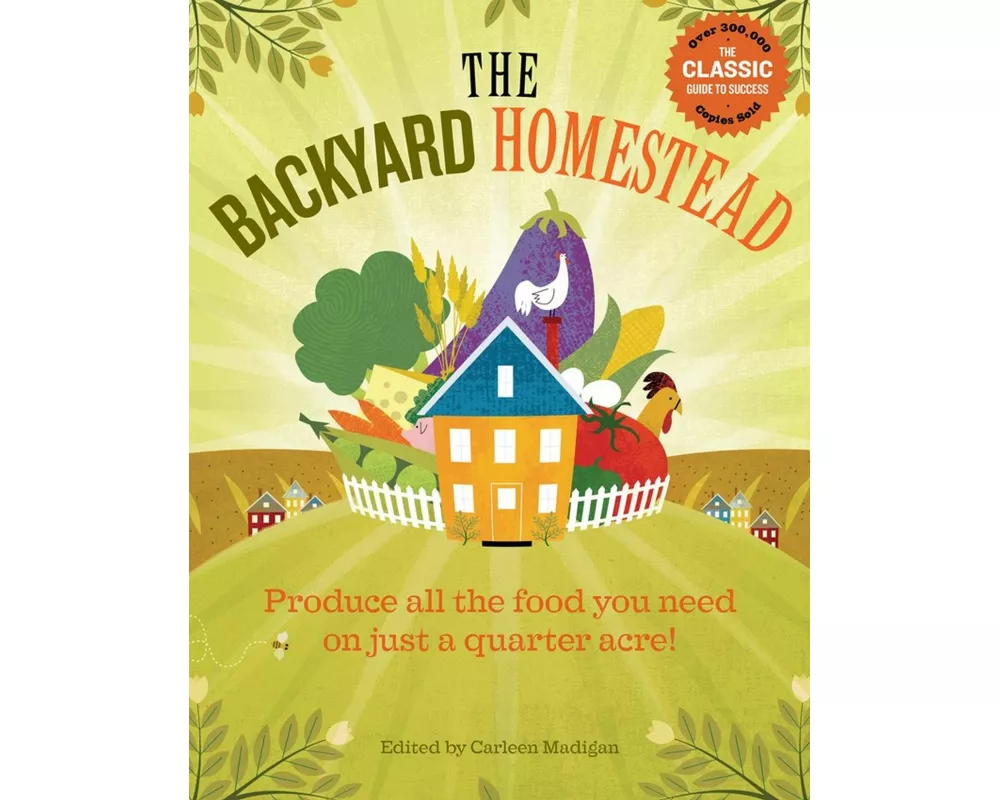 The Backyard Homestead