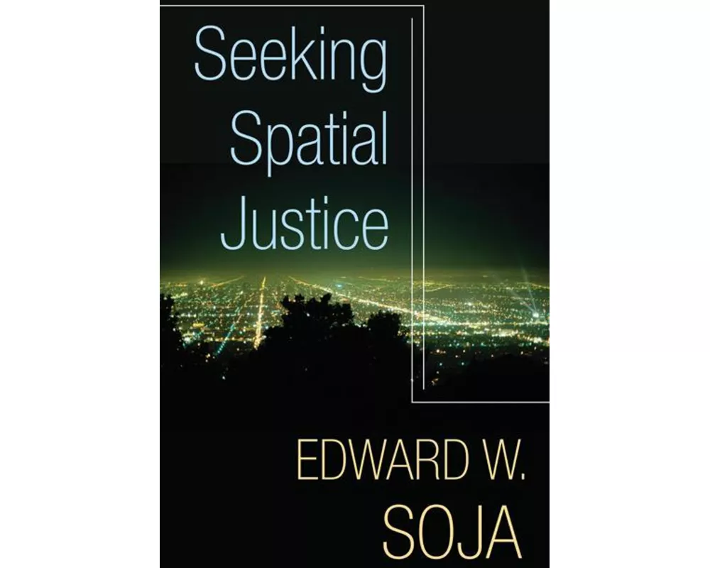 Seeking Spatial Justice