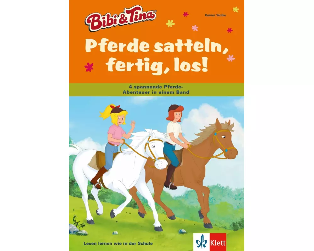 Bibi & Tina - Pferde satteln, fertig, los!