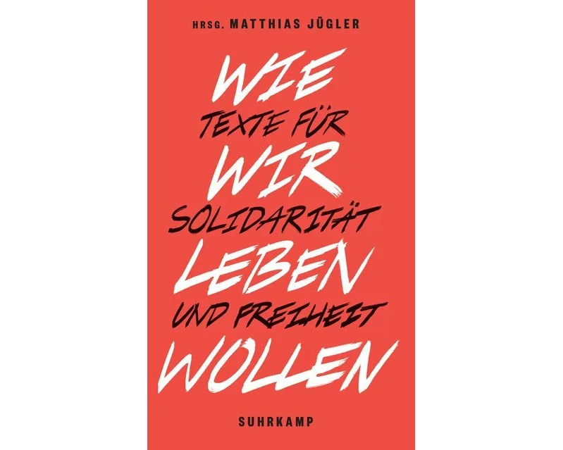 Wie wir leben wollen